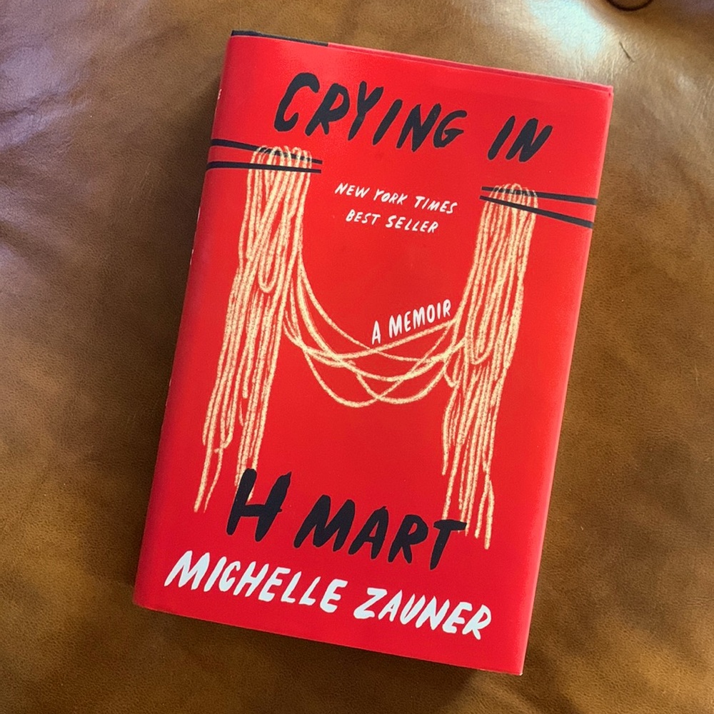 Crying in H Mart Book By Michelle Zauner